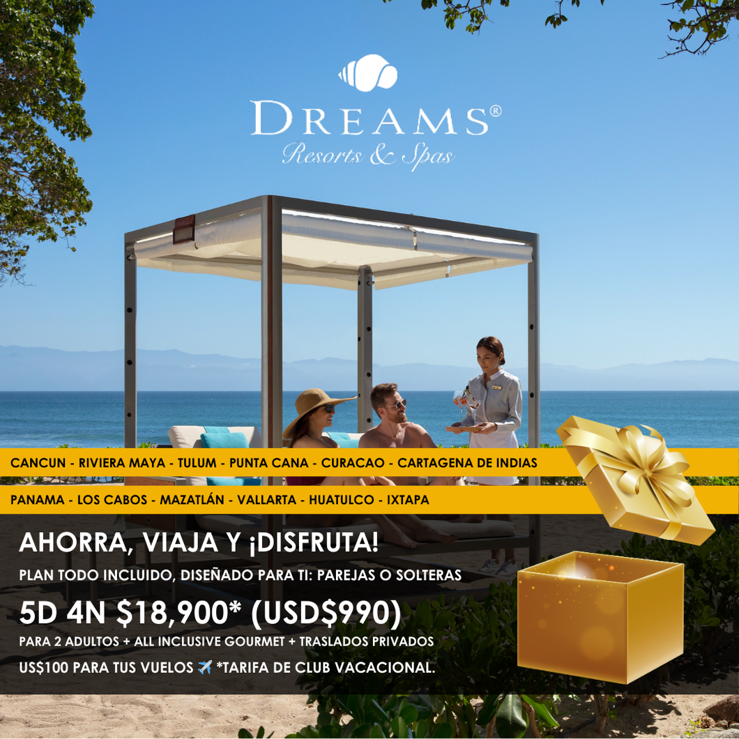 Promoción Exclusiva #DreamsResorts